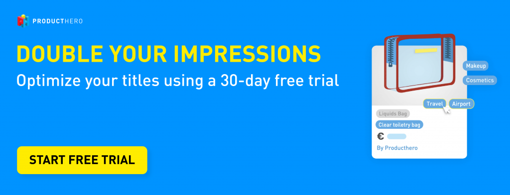 Banner about Producthero's Title Optimization Tool, which allows you to double your impressions joining the 30-day free trial