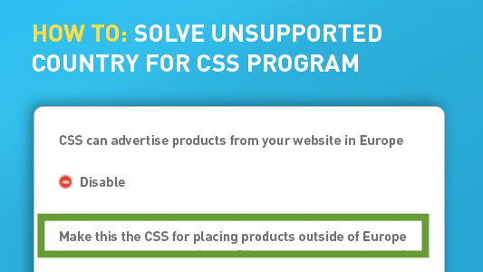 Unsupported country for CSS program